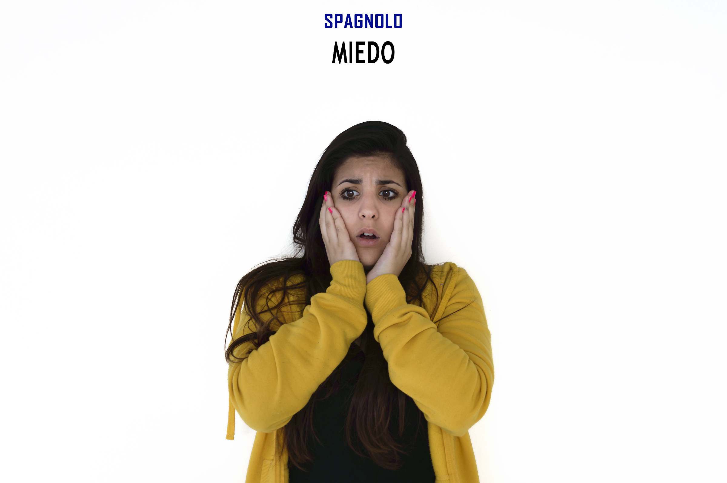 Miedo (Spanish) = Fear