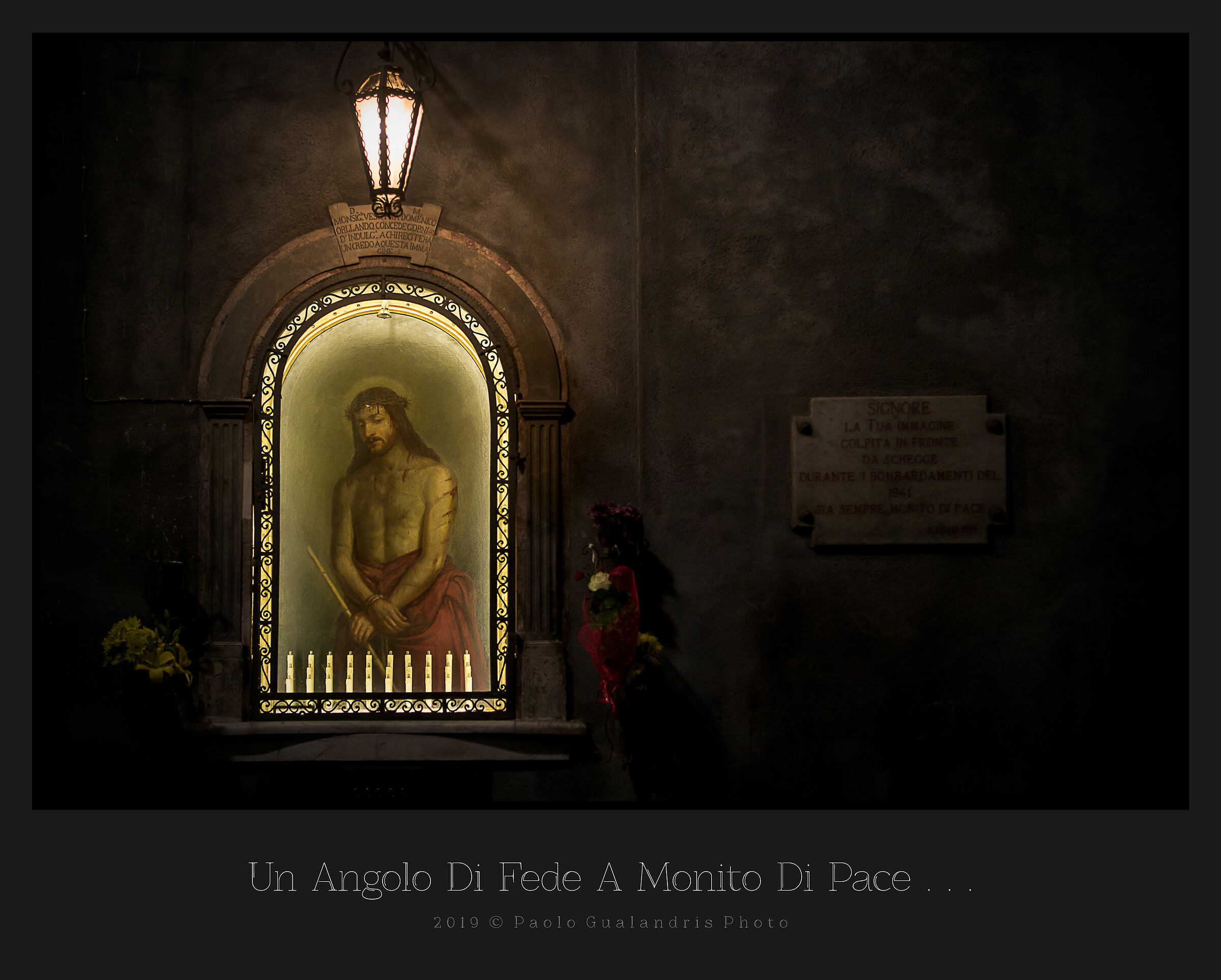 Un Angolo Di Fede a Monito di Pace...