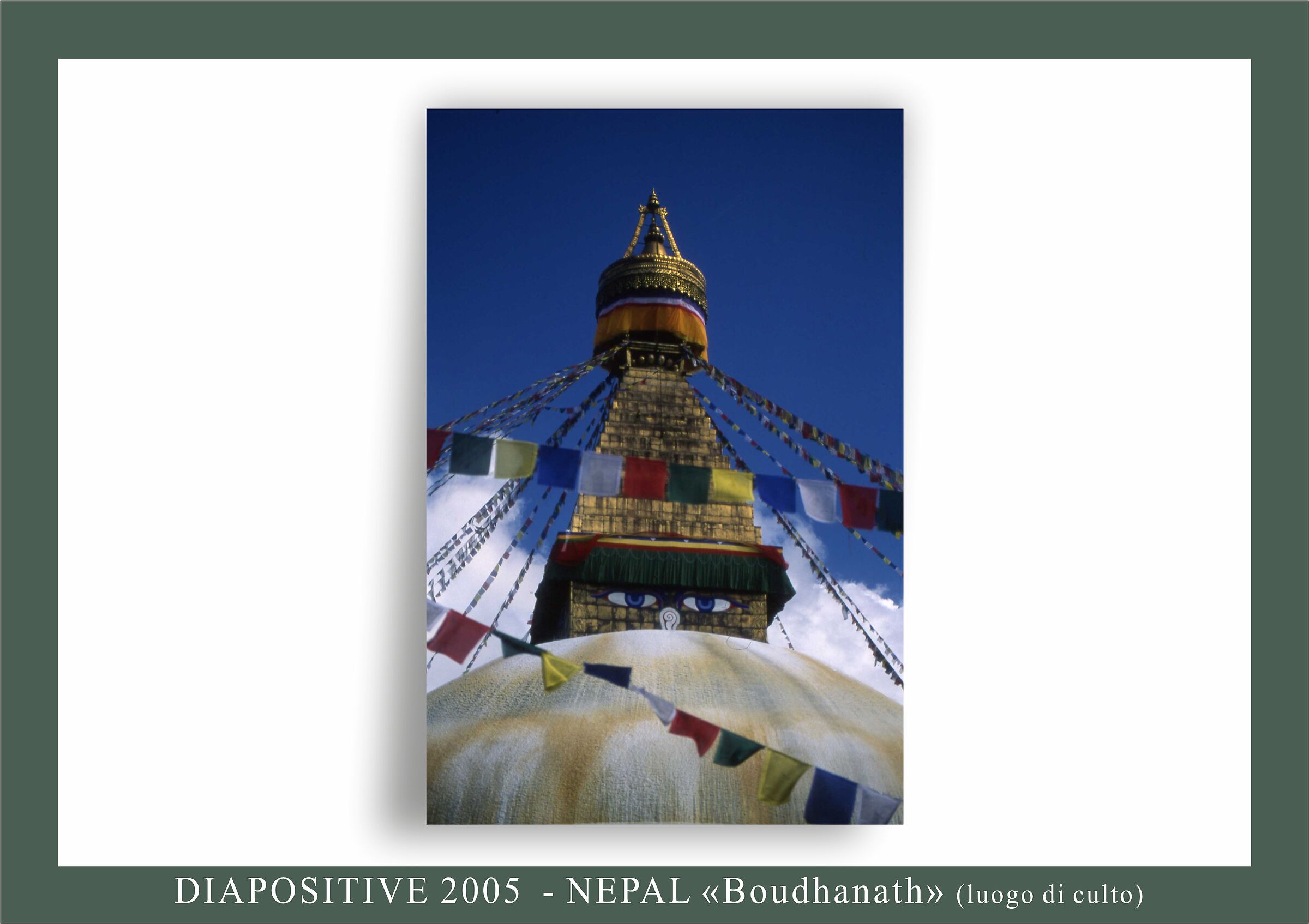 lo "stupa" di Katmandhu