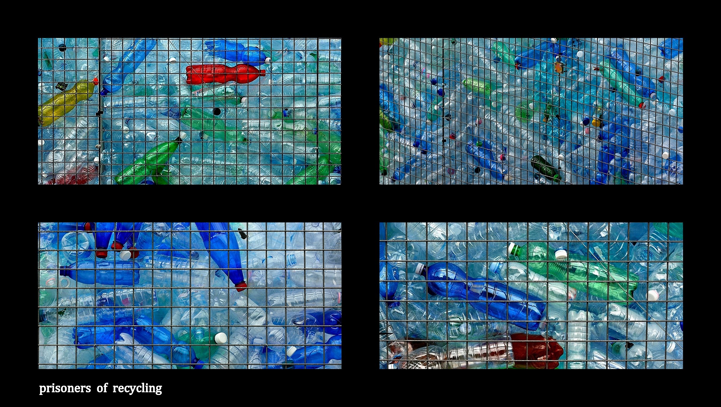 prisoner  of recycling......