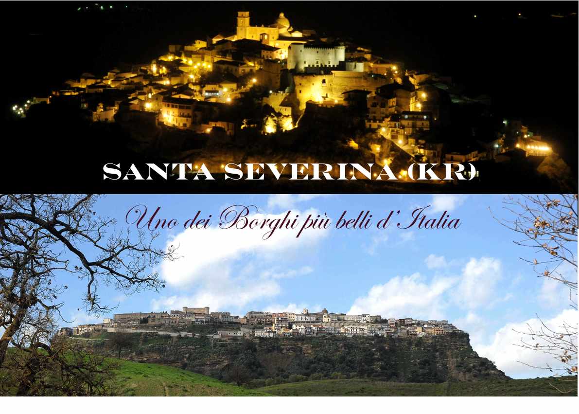 Santa Severina (kr) Borgi One of Italy's most beautiful ...
