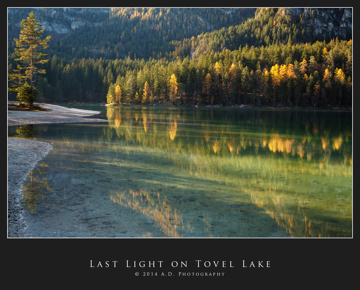 Last Lights on Tovel Lake