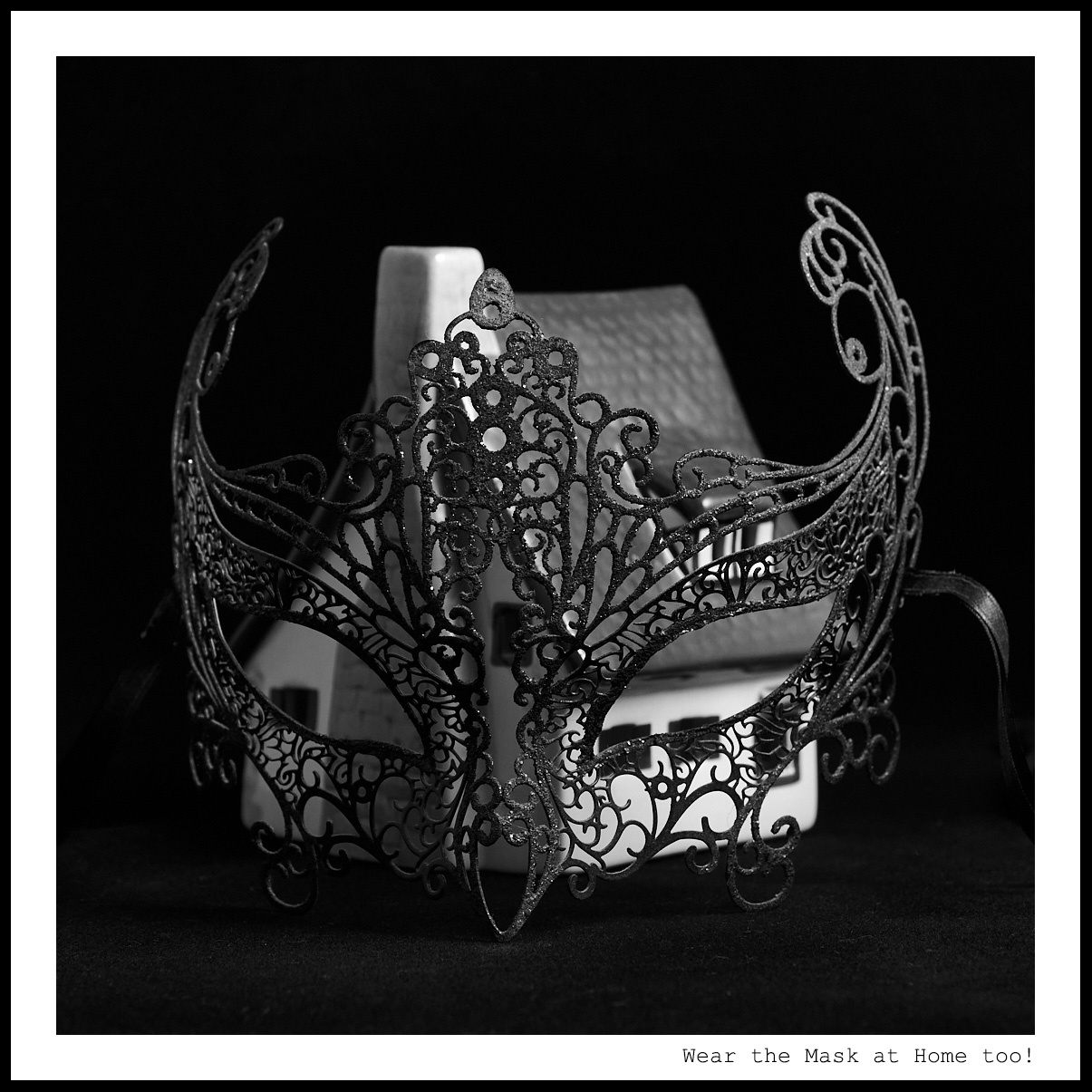 Wear the Mask at Home too!