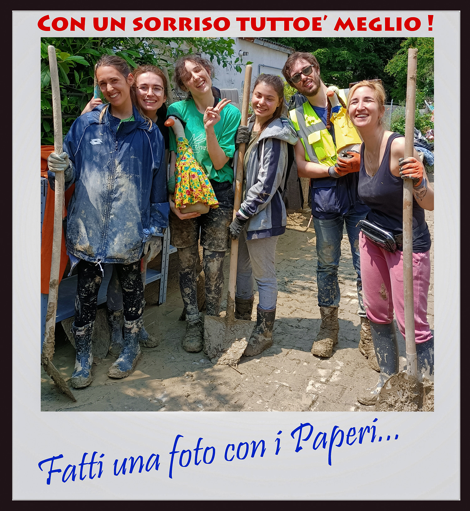 #fattiunafotoconipaperi (con gli Angeli del fango 3)